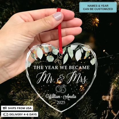 The Year We Became Mr & Mrs - Heart Glass Ornament - Christmas Gift For Couples, Newlywed, Wife, Husband